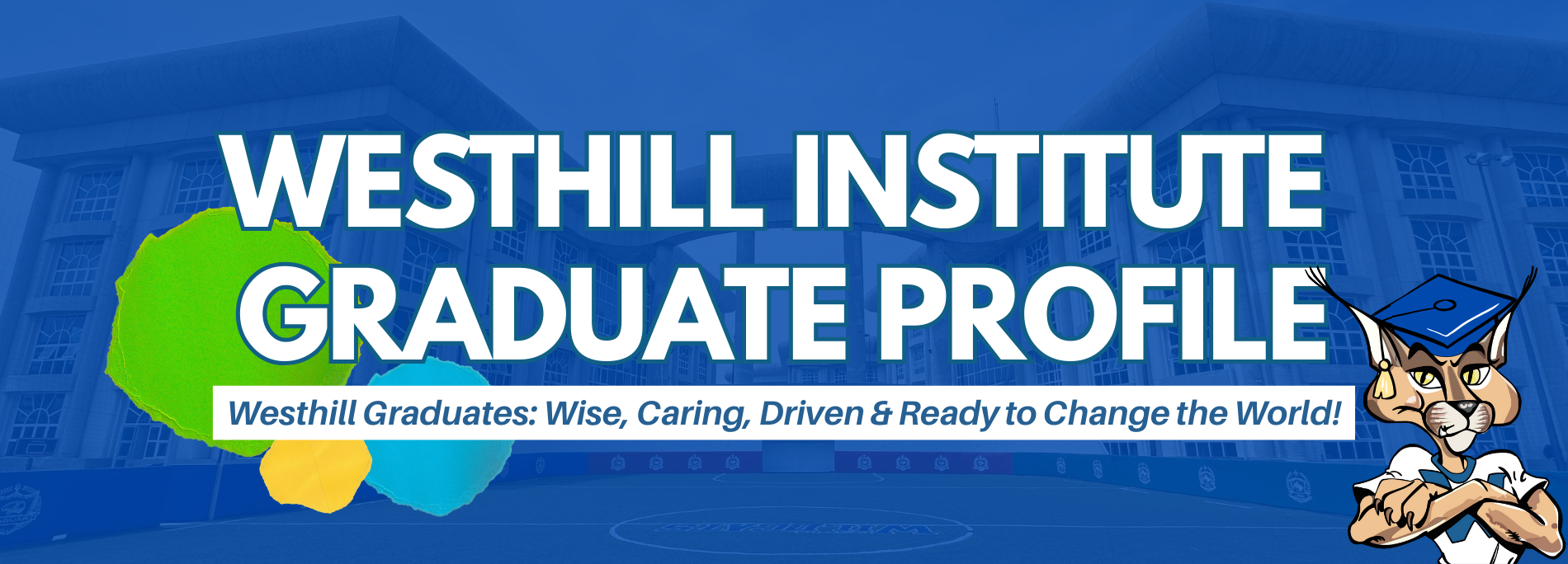 Westhill Graduate Profile